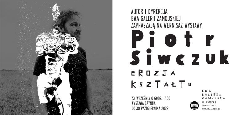 Piotr Siwczuk- Erozja kształtu